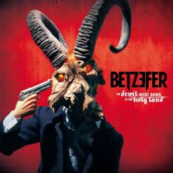 Betzefer : The Devil Went to the Holy Land